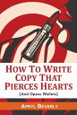 Shots Fired! How To Write Copy That Pierces Hearts (And Opens Wallets)【電子書籍】[ Ap...