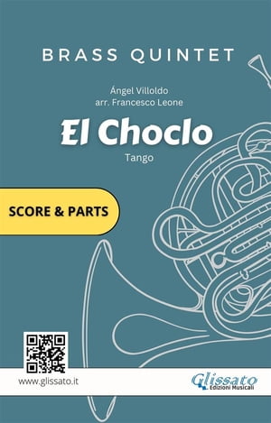 El Choclo - Brass Quintet score & parts