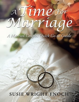 A Time for Marriage