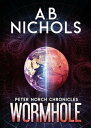 ŷKoboŻҽҥȥ㤨Peter Norch Chronicles - WormholeŻҽҡ[ A.B. Nichols ]פβǤʤ363ߤˤʤޤ