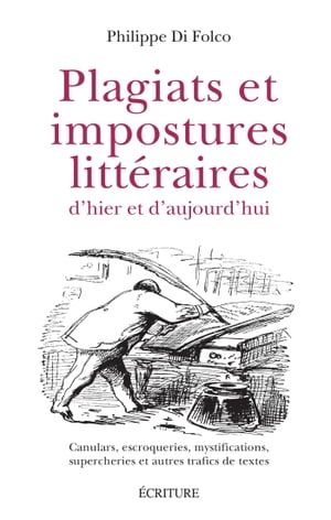 Plagiats et impostures litt raires【電子書籍】 Philippe Di Folco