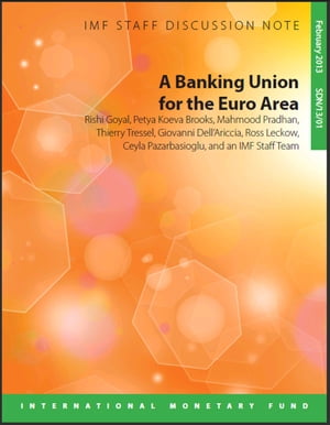 A Banking Union for the Euro Area