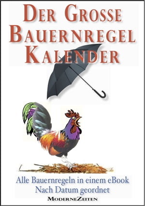 Der große Bauernregel-Kalender - Alle Bauernregeln in einem eBook - Nach Datum geordnet