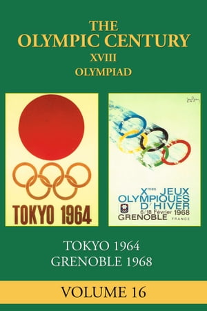 XVIII Olympiad Tokyo 1964, Grenoble 1968Żҽҡ[ Carl Posey ]