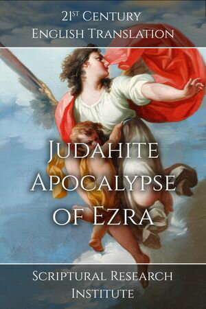 Judahite Apocalypse of Ezra