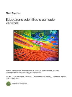 Educazione scientifica e curricolo verticale