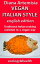 Vegan Italian Style - English edition