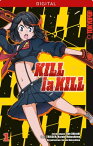 Kill la Kill 01【電子書籍】[ Kazuki Nakashima ]