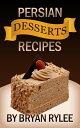 ŷKoboŻҽҥȥ㤨Persian Desserts Recipes Good Food CookbookŻҽҡ[ Bryan Rylee ]פβǤʤ450ߤˤʤޤ