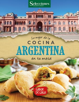 Lo mejor de la cocina Argentina en tu mesa【電