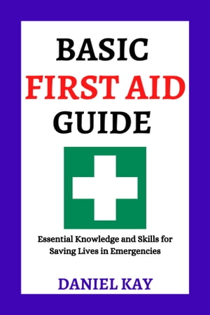 Basic First Aid Guide