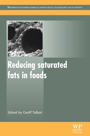 Reducing Saturated Fats in FoodsŻҽҡ