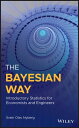 The Bayesian Way: Introductory Statistics for Economists and Engineers【電子書籍】 Svein Olav Nyberg