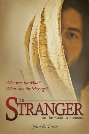 The Stranger on the Road to Emmaus