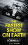 The Fastest Show on Earth