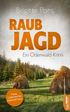 Raubjagd Ein Odenwald-Krimi