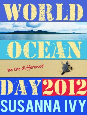 World Ocean Day 2012