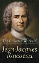 ŷKoboŻҽҥȥ㤨The Collected Works of Jean-Jacques Rousseau Emile, The Social Contract, Discourse on the Origin of Inequality Among Men, Confessions & moreŻҽҡ[ Jean-Jacques Rousseau ]פβǤʤ300ߤˤʤޤ