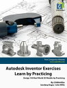 ŷKoboŻҽҥȥ㤨Autodesk Inventor Exercises - Learn by PracticingŻҽҡ[ Sandeep Dogra ]פβǤʤ2,150ߤˤʤޤ