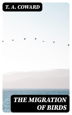 The Migration of Birds