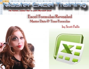 Excel Formulas Revealed - Master Date & Time Formulas in Microsoft Excel
