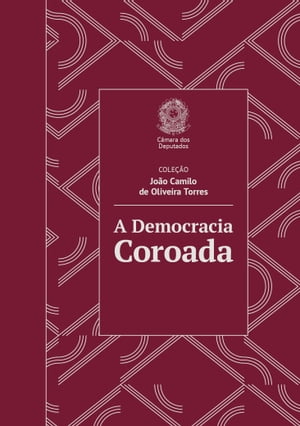 A Democracia Coroada