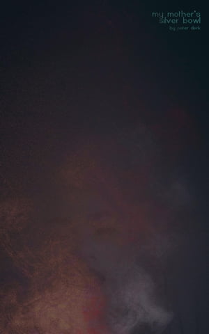 ŷKoboŻҽҥȥ㤨My Mother's Silver BowlŻҽҡ[ Peter Derk ]פβǤʤ116ߤˤʤޤ