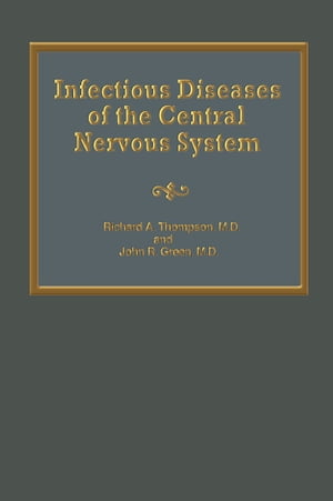 ŷKoboŻҽҥȥ㤨Infectious Diseases of the Central Nervous SystemŻҽҡۡפβǤʤ6,076ߤˤʤޤ