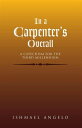 In a Carpenter's Overall A Catechism for the Thi