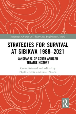 Strategies for Survival at SIBIKWA 1988 – 2021