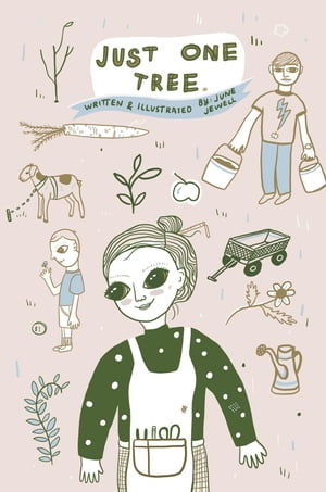 Just One Tree【電子書籍】[ June Jewell ]