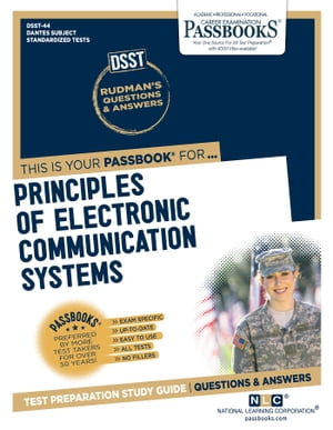 PRINCIPLES OF ELECTRONIC COMMUNICATION SYSTEMS Passbooks Study Guide【電子書籍】[ National Learning Corporation ]