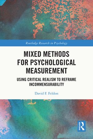 Mixed Methods for Psychological Measurement