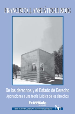 De los derechos y el Estado de Derecho. Aportaci