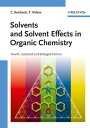 楽天楽天Kobo電子書籍ストアSolvents and Solvent Effects in Organic Chemistry【電子書籍】[ Christian Reichardt ]