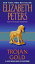 Trojan Gold A Vicky Bliss Novel of SuspenseŻҽҡ[ Elizabeth Peters ]