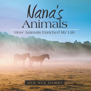 Nana's Animals