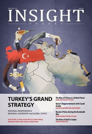 Insight Turkey 2021-04: Turkey's Grand Strategy
