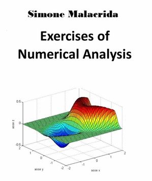 ŷKoboŻҽҥȥ㤨Exercises of Numerical AnalysisŻҽҡ[ Simone Malacrida ]פβǤʤ591ߤˤʤޤ
