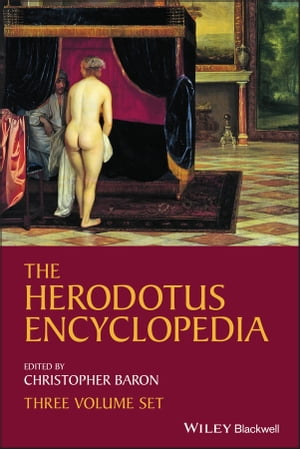 楽天楽天Kobo電子書籍ストアThe Herodotus Encyclopedia【電子書籍】