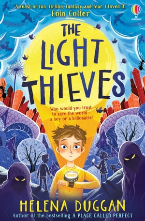 The Light Thieves【電子書籍】[ Helena Dugg