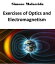 Exercises of Optics and ElectromagnetismŻҽҡ[ Simone Malacrida ]