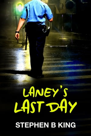 Laney's Last Day