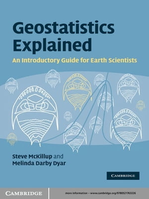 Geostatistics Explained