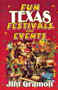 Fun Texas Festivals and Events