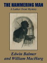 The Hammering Man【電子書籍】[ Edwin Balme