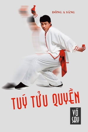 Túy tửu quyền (Võ say)