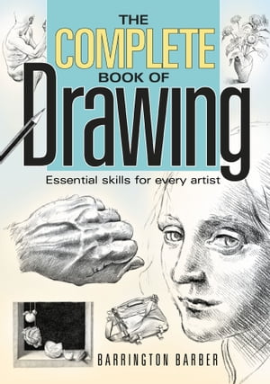 The Complete Book of Drawing