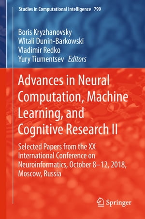 Advances in Neural Computation, Machine Learning, and Cognitive Research II