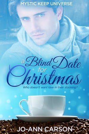 A Blind Date for Christmas Who doesn't want love